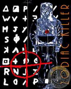 zodiac,killer,killers,zodiacs,zodiac killer,kill,murder,murderer,mass murder,serial killer,serial,code,codes,da vinci code,vallejo,benicia,lake berryessa,san francisco,sf,bayarea,bay area,northern california,california,ca,solano county,napa county,napa,county,modesto,riverside,1960,1960s,crytogram,crytograms,mugshot,mugshots,mug shot,mug shots,face,faces,portrait,portraits,and,or,the,of,pop,popart,pop art,andy warhol,warhol,modern,decorator,color,colorful,the,poster,wing chee tong,wingsdomain