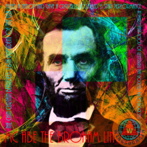 celebrity, celebrities, people, famous people, civil war, abe, abraham, lincoln, abraham lincoln, abe lincoln, president, presidents, cool, hip, hipster, trendy, trending, satire, fun, funny, kitsch, kitschy, pop, andy warhol, psychedelic, 60s, 1960s, peace, acid, hippy, hippies, whimsical, happy, rock star, rock and roll, hip hop, gettysburg address, black history, patriotic, american, america, us, usa, united states, united states of america, liberty, equality, free, freedom, and, or, the, history, historical, civil rights, wing tong, wingsdomain